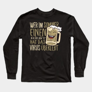 Funny German Beer Quote Beer Lover Long Sleeve T-Shirt